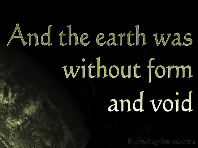 Genesis 1:2 The Earth Was Without Form And Void (green)